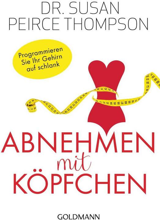 Actual product image Abnehmen mit Köpfchen (German, Susan Peirce Thompson, 2018)