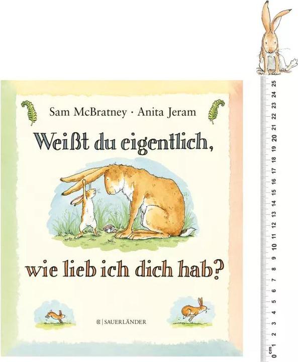 Produktbild Weisst du eigentlich, wie lieb ich dich hab? (Deutsch, Sam McBratney, 2016)