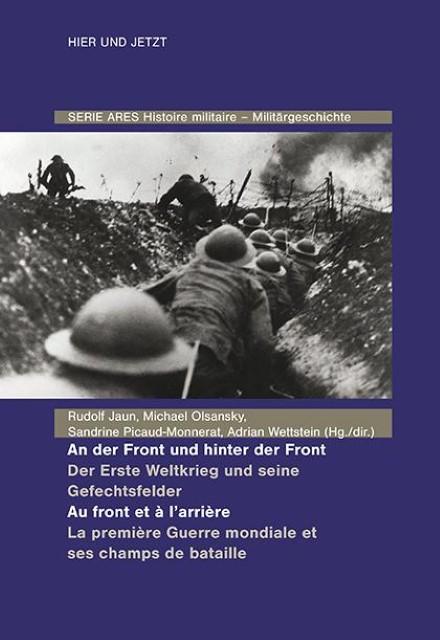 Immagine prodotto An der Front und hinter der Front / Au front et à l'arrière (Tedesco, Francese, Roger Chickering, Sönke Neitzel, Gerhard P. Gross, Michael Epkenhans, Martin Schmitz, Georges-Henri Soutou, Wim Klinkert, Ian Beckett, Rossfeld romana, Adrian Wettstein, 2015)