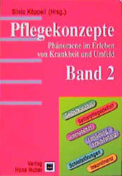 Produktbild Pflegekonzepte Phänomene im Erleben von und Umfe (Deutsch, Silvia Käppeli, 1999)