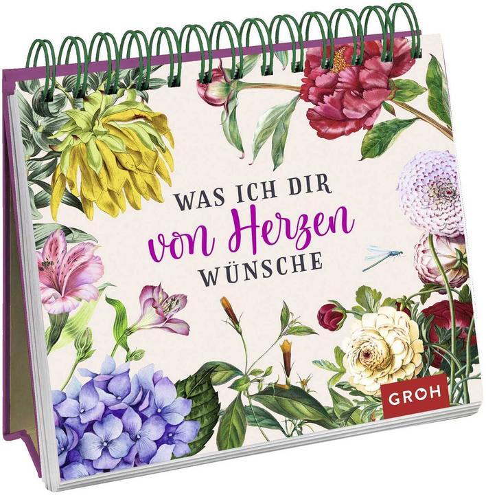 Produktbild Was ich dir von Herzen wünsche (Deutsch, Groh Verlag, 2020)