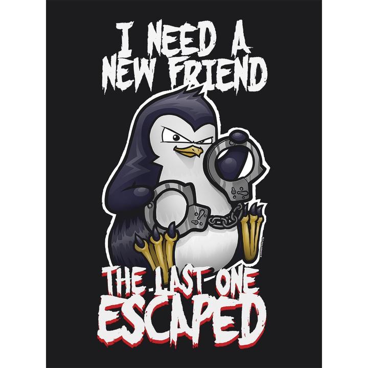 Produktbild Psycho Penguin TShirt I Need A New Friend (42, 43, 44, XXL)