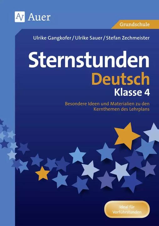 Immagine prodotto Sternstunden Deutsch - Klasse 4 (Tedesco, Ulrike Gangkofer, Stefan Zechmeister, Ulrike Sauer, 2017)