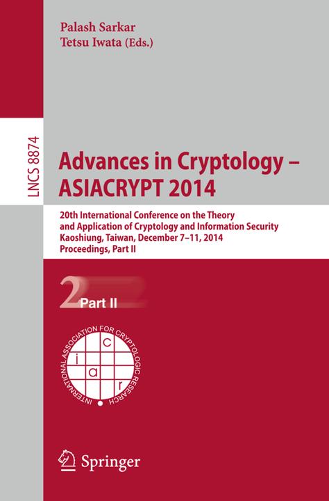 Actual product image Advances in Cryptology -- ASIACRYPT 2014 (Tetsu Iwata, Palash Sarkar, 2014)