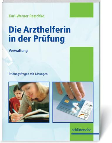 Image du produit Die Arzthelferin in der Prüfung (Karl W Ratschko, 2003)