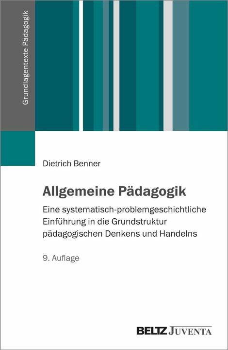 Image du produit Benner:Allgemeine Pädagogik (Allemand, Dietrich Benner, 2025)