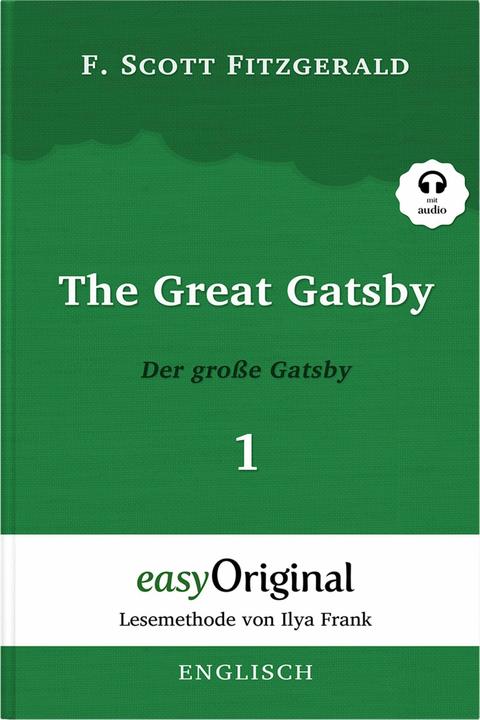 Produktbild The Great Gatsby / Der grosse Gatsby - Teil 1 (mit kostenlosem Audio-Download-Link) (Englisch, Deutsch, F. Scott Fitzgerald, 2023)