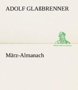 Actual product image März-Almanach (Adolf Glassbrenner, 2012)