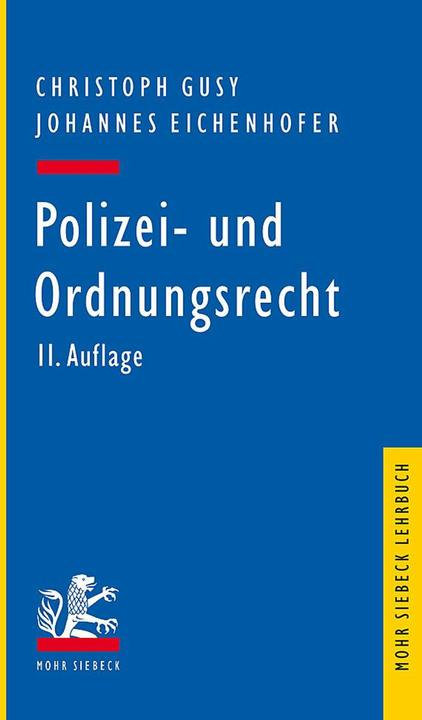 Immagine prodotto Polizei- und Ordnungsrecht (Tedesco, Christopher Gusy, Johannes Eichenhofer, 2023)