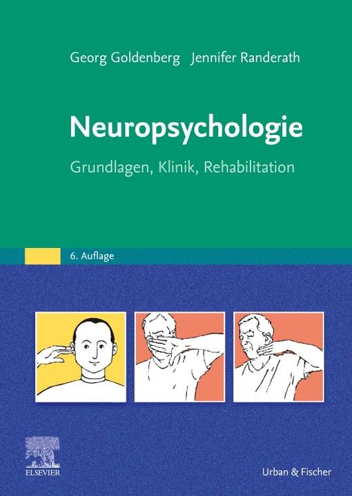 Actual product image Neuropsychologie (German, George Goldenberg, Karin Mugwort, Jennifer Randerath, Stefan Dangl, 2024)