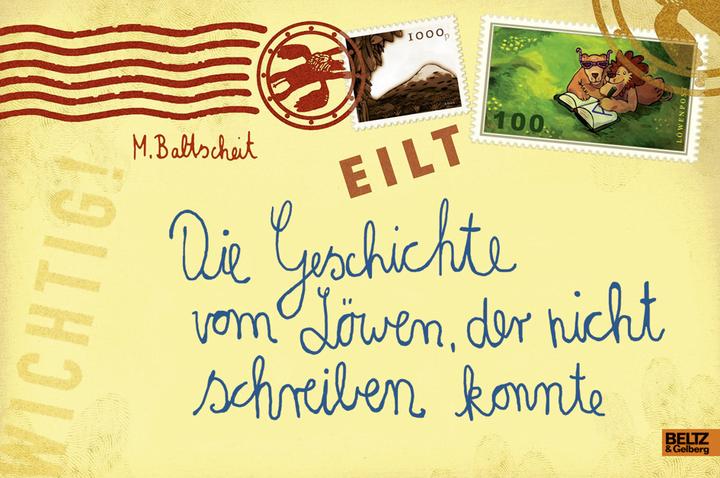 Produktbild Die Geschichte vom Löwen, der nicht schreiben konnte (Deutsch, Martin Baltscheit, 2018)