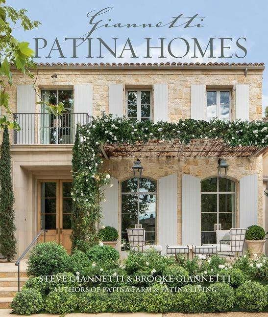 Actual product image Patina Homes (English, Steve GiannettI, Brooke Giannetti, 2021)