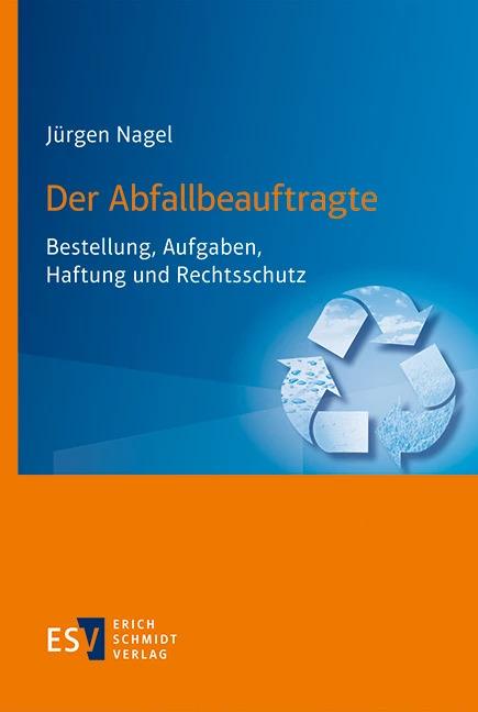 Produktbild Der Abfallbeauftragte (Deutsch, Jürgen Nagel, 2022)