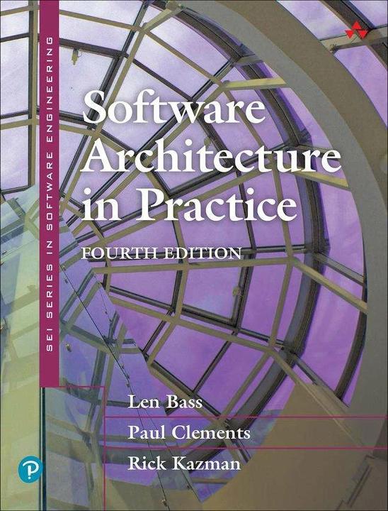 Image du produit Software Architecture in Practice (Anglais, Len Bass, Paul Clements, Rick Kazman, 2021)