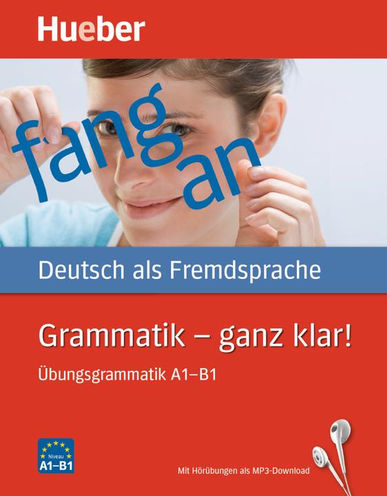 Produktbild Grammatik Ganz klar! Übungsgrammatik A1-B1 mit Audios online (Deutsch, Collectif, 2023)