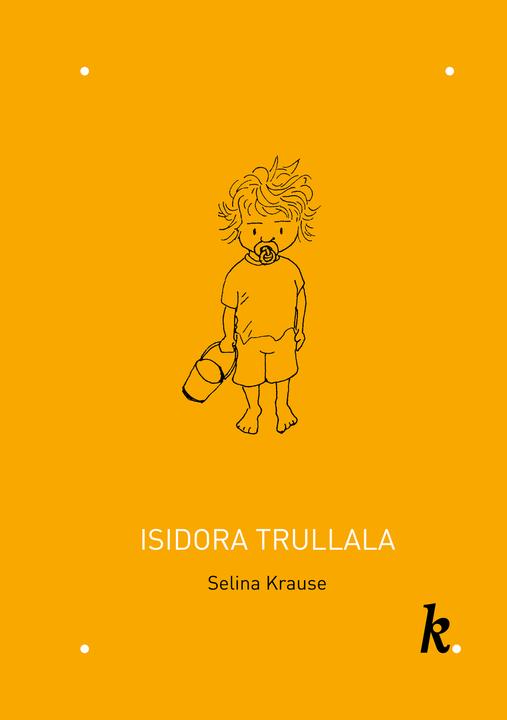 Produktbild Isidora Trullala (Deutsch, Selina Krause, Ettore Mjölsnes, 2025)
