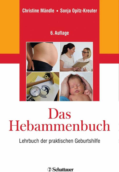 Produktbild Das Hebammenbuch (Deutsch, Sonja Opitz-Kreuter, Christine Mändle, 2014)