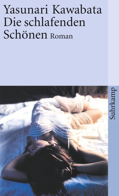 Image du produit Die schlafenden Schönen (Allemand, Yasunari Kawabata, Siegfried Schaarschmidt, 2004)