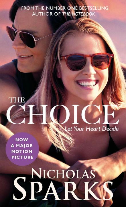 Produktbild The Choice. Movie Tie-In (Englisch, Nicholas Sparks, 2016)