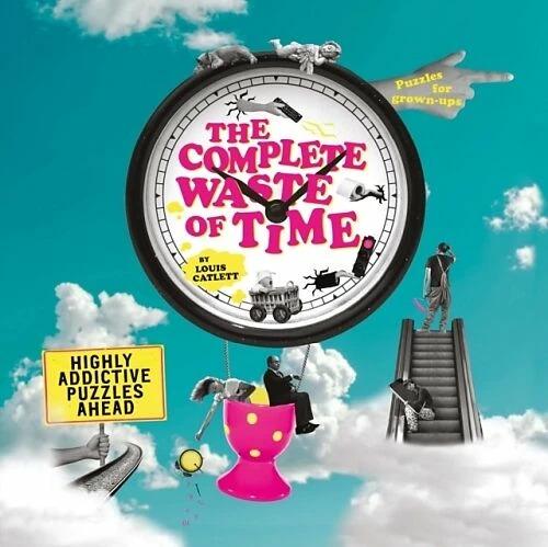 Actual product image The Complete Waste of Time Puzzle Book (English, Complete Waste of Time Louis Catlett, 2022)
