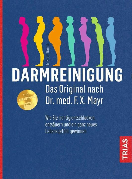 Produktbild Darmreinigung. Das Original nach Dr. med. F.X. Mayr (Deutsch, Erich Rauch, 2019)