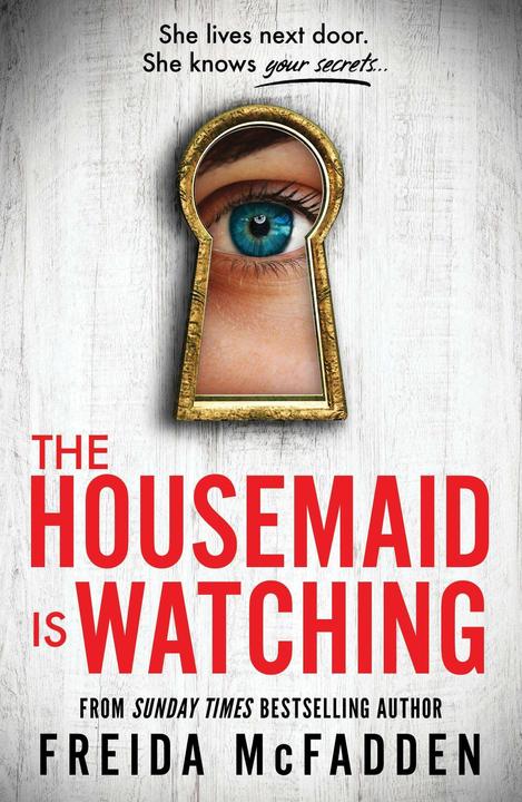 Image du produit The Housemaid Is Watching (Anglais, Freida McFadden, 2024)