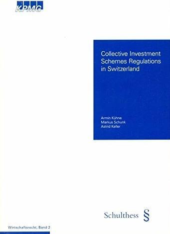 Image du produit Collective Investment Schemes Regulations in Switzerland (Anglais, 2008)