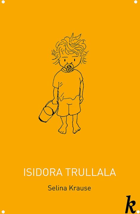 Produktbild Isidora Trullala (Deutsch, Selina Krause, Ettore Mjölsnes, 2025)