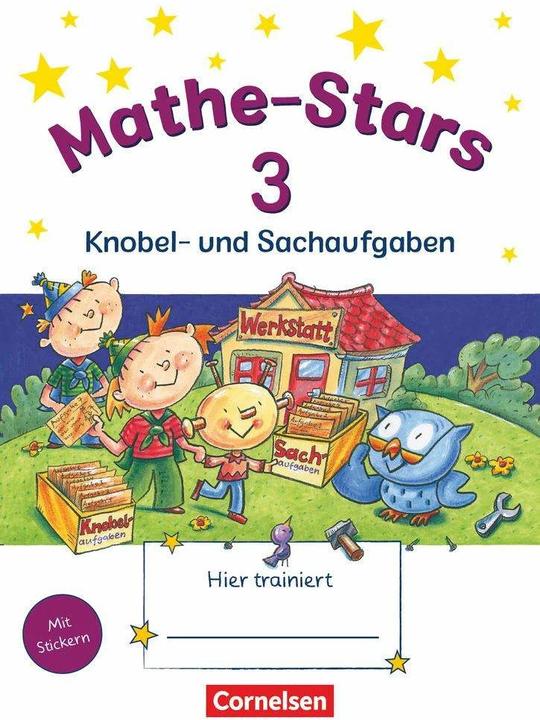 Produktbild Mathe-Stars 3. Knobel- und Sachaufgaben (Deutsch, Stefan Kobr, Beatrix Pütz, Elisabeth Plankl, Werner Hatt, Ursula Kobr, 2007)