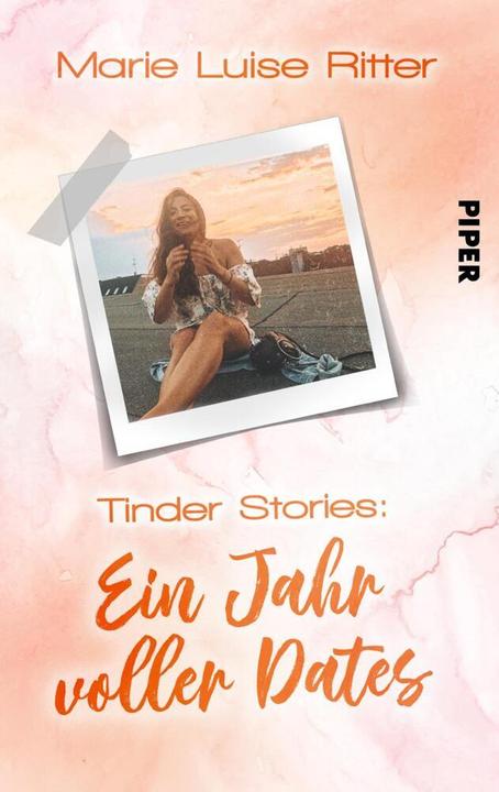 Immagine prodotto Piper Tinder Stories - Ein Jahr voller Dates (Marie Luise Ritter, 2019)