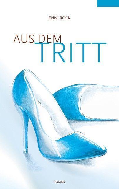 Actual product image Aus dem Tritt (German, Enni Rock, 2020)