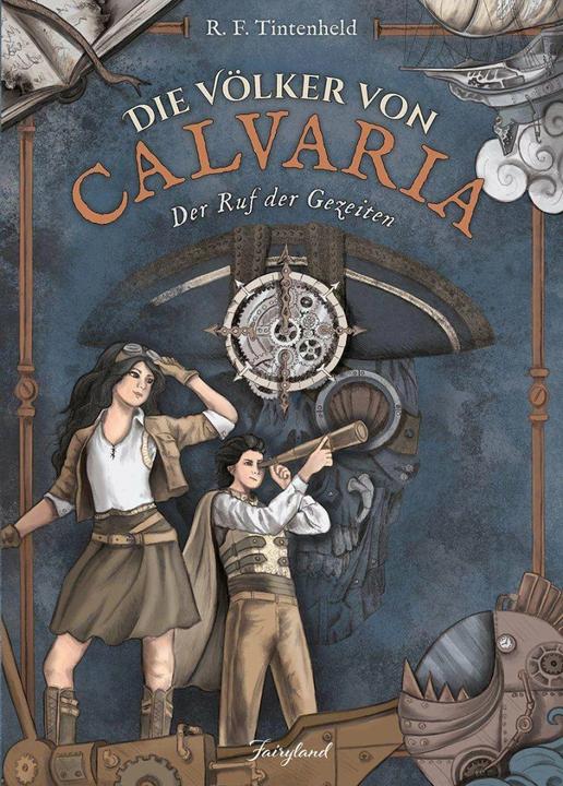 Produktbild Die Völker von Calvaria (Deutsch, Tintenheld, Renate Felderer, 2023)