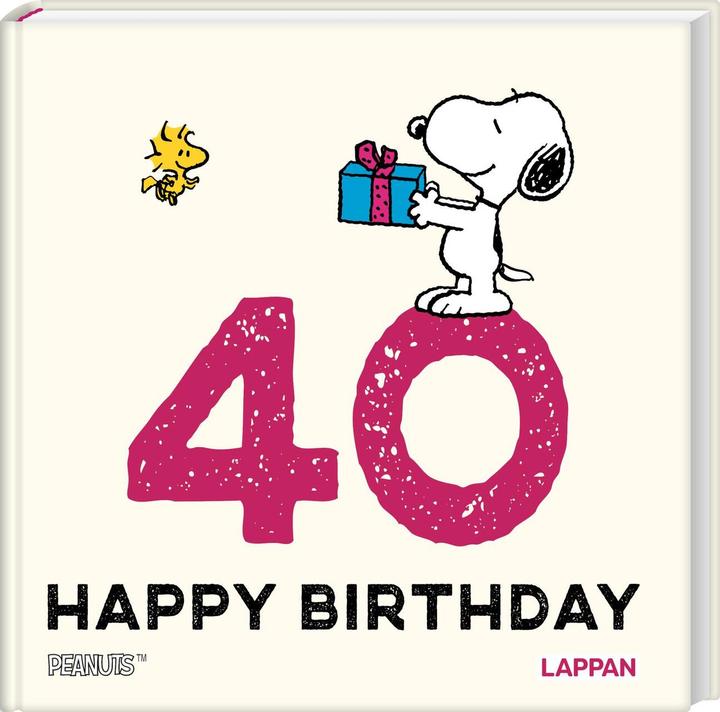 Produktbild Peanuts Geschenkbuch: Happy Birthday zum 40. Geburtstag (Deutsch, Charles M. Schulz, 2024)