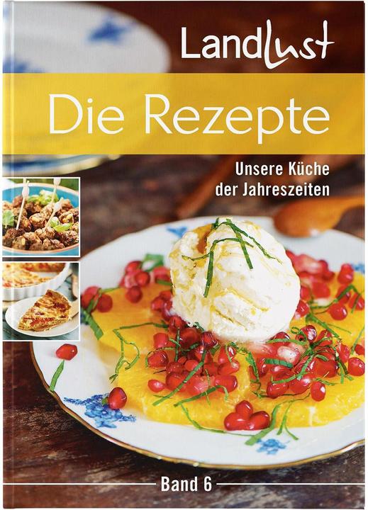 Produktbild Landlust - Die Rezepte 6 (Deutsch, Landwirtschaftsvlg Münster, 2022)