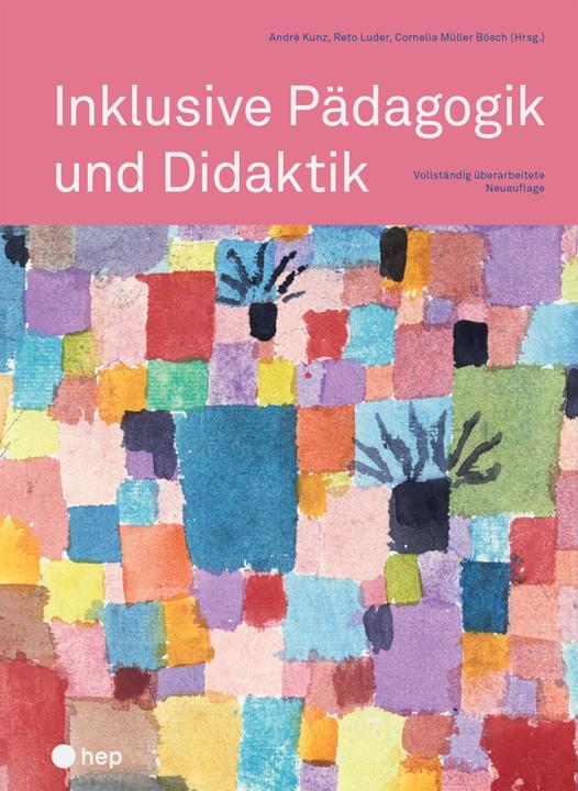 Immagine prodotto Inklusive Pädagogik und Didaktik (Tedesco, Cornelia, Puttana, Reto/Kunz, André/MüllerBosch, 2021)
