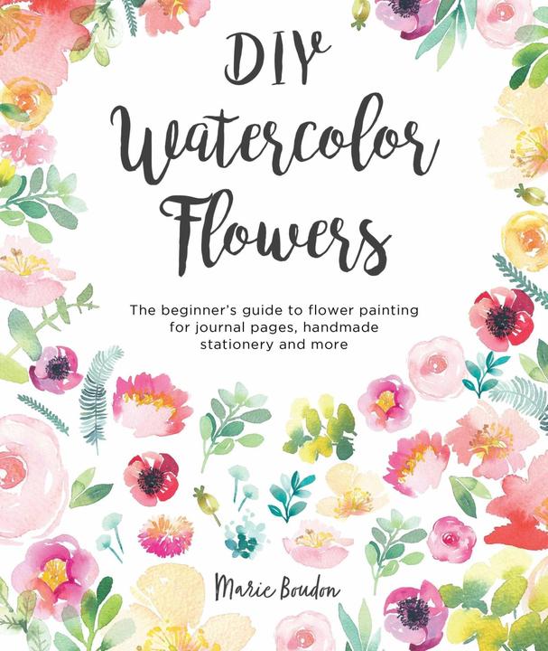 Produktbild DIY Watercolour Flowers (Englisch, Marie Boudon, 2019)