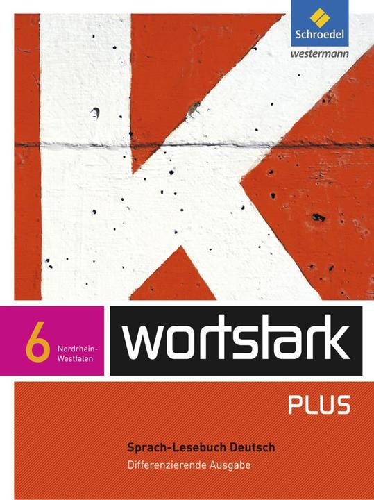 Immagine prodotto wortstark Plus / wortstark Plus - Differenzierende Ausgabe für Nordrhein-Westfalen 2009 (Tedesco, Gerd Ludwig, Ingrid Hintz, Irmgard Honnef-Becker, Fritz Wiesmann, Simone Depner, 2010)