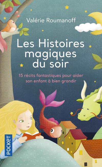 Produktbild Les histoires magiques du soir (Französisch, Ibrahima Carole, Roumanoff Valérie, 2021)