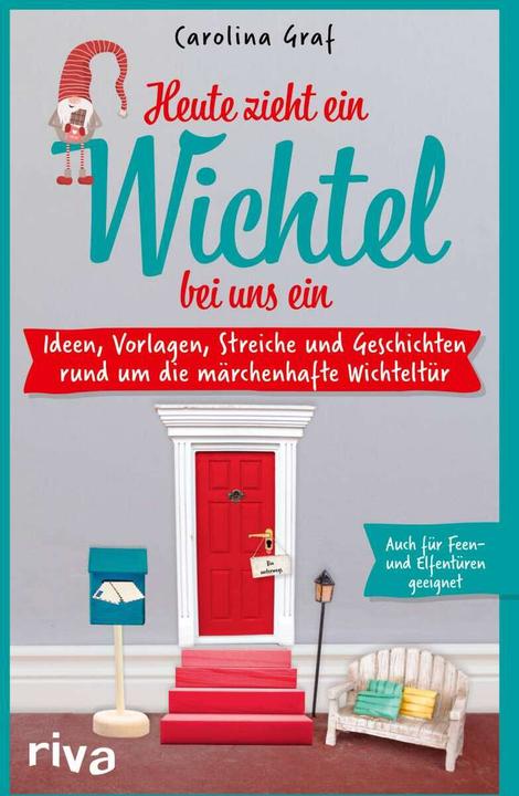 Image du produit Heute zieht ein Wichtel bei uns ein (Allemand, Comte de Caroline, 2021)