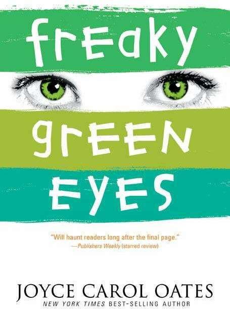 Actual product image Freaky Green Eyes (Joyce Carol Oates, English)