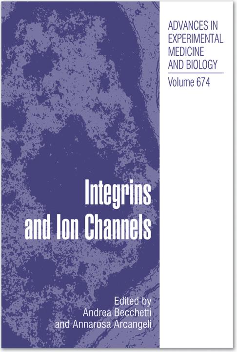 Produktbild Integrins and Ion Channels (Andrea Becchetti, Annarosa Arcangeli, 2012)