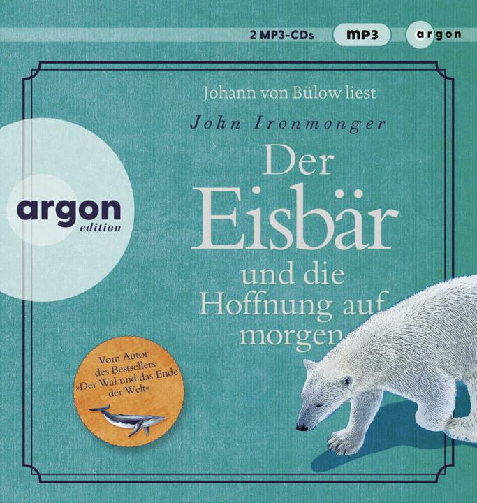 Image du produit L'ours polaire et l'espoir de demain (John Ironmonger, Jean de Bulov, Tobias Schnettler, Allemand)