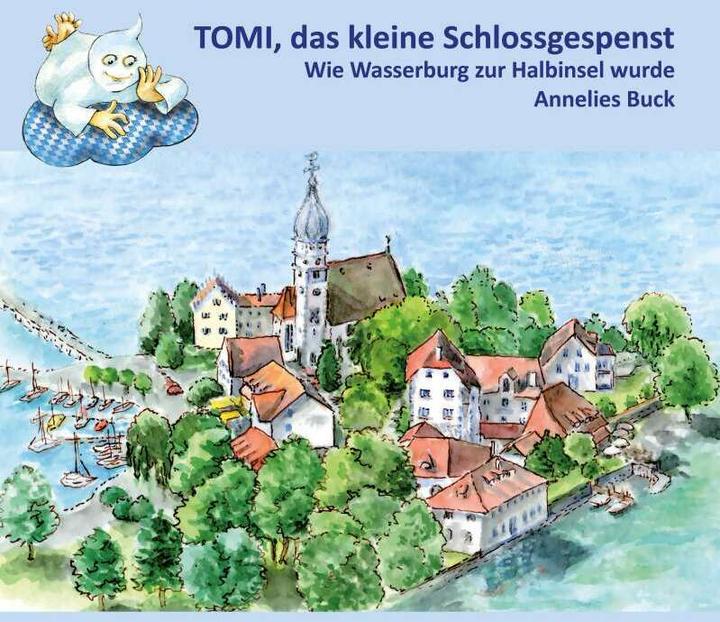 Actual product image Tomi, das kleine Schlossgespenst (German, Annelies Buck, Astrid Zug, 2021)