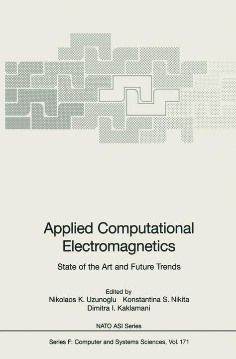 Produktbild Applied Computational Electromagnetics (Dimitra I. Kaklamani, Konstantina S. Nikita, Nikolaos K. Uzunoglu, 2012)