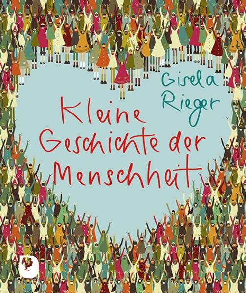 Immagine prodotto Kleine Geschichte der Menschheit (Tedesco, Gisela Rieger, 2024)