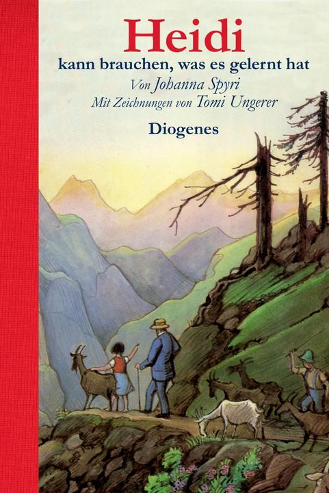 Produktbild Heidi kann brauchen, was es gelernt hat (Deutsch, Johanna Spyri, Tomi Ungerer, 2013)