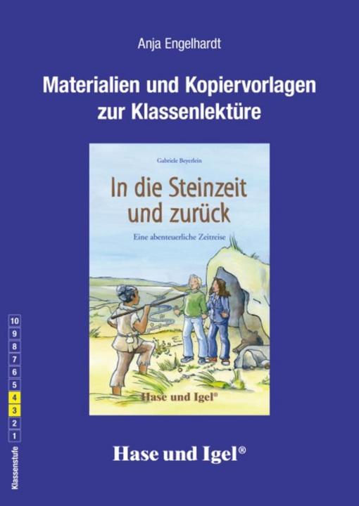 Immagine prodotto In die Steinzeit und zurück. Begleitmaterial (Tedesco, Anja Engelhardt, 2019)