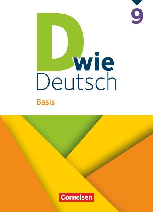 Produktbild D wie Deutsch, Basis, 9. Schuljahr, Schulbuch (Deutsch, Hanneloreua, Huck, Heike/Wengert, Siegfried/Strehl, 2025)