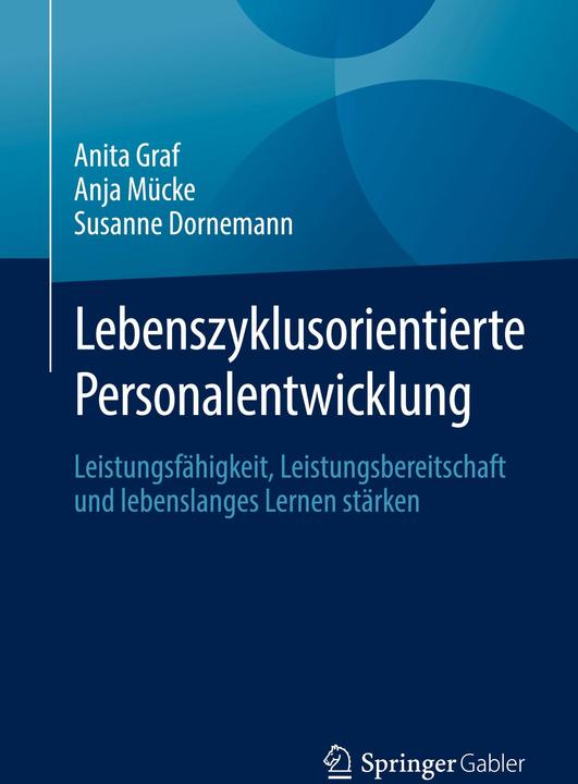 Image du produit Lebenszyklusorientierte Personalentwicklung (Allemand, Anita Count, Anja Mücke, Susanne Dornemann, 2025)
