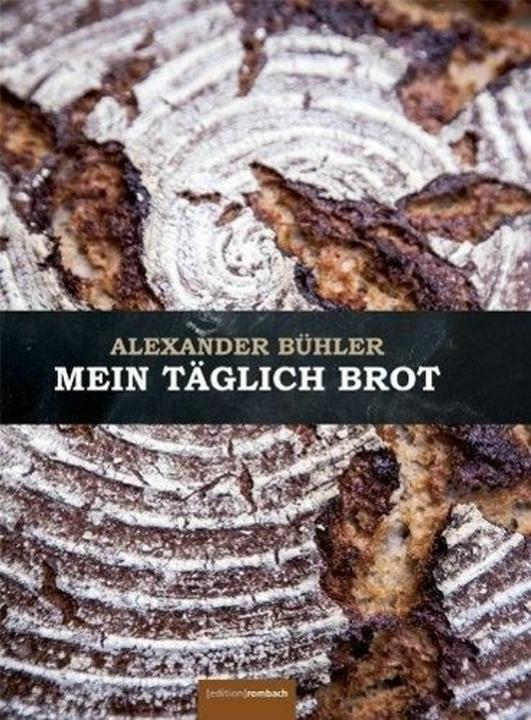 Produktbild Mein täglich Brot (Deutsch, Alexander Bühler, 2013)